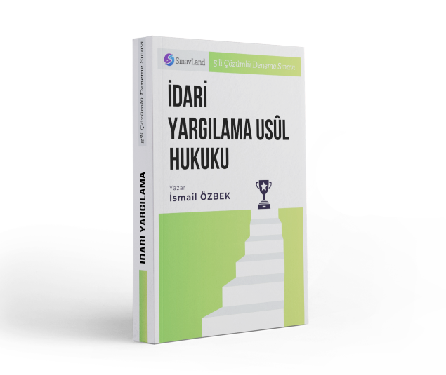 İdari Yargılama Hukuku 5'li Çözümlü Deneme Sınavı